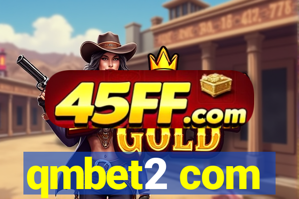 qmbet2 com